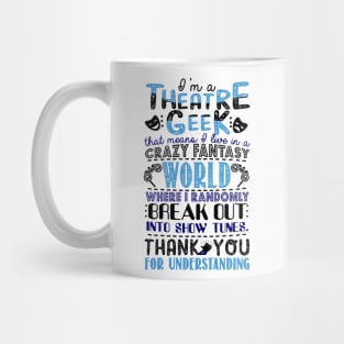 Theatre Geek Mug